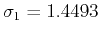 $ \sigma_1=1.4493$