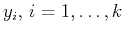 $ y_i,  i=1,\ldots,k$