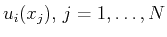 $ u_i(x_j),   j=1,\ldots,N$